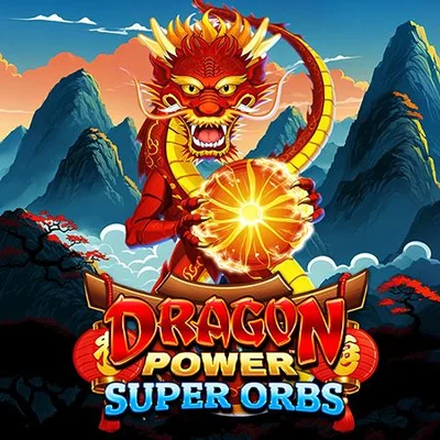 Dragon Power Super Orbs