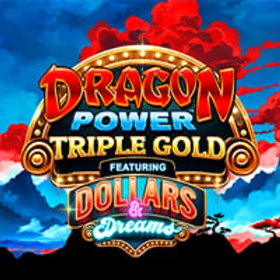 Dragon Power Triple Gold Dollars and Dreams