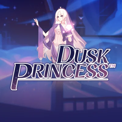 Dusk Princess™