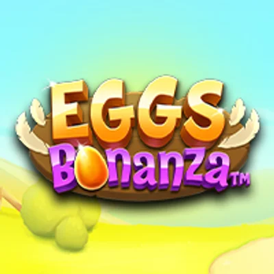 Eggs Bonanza