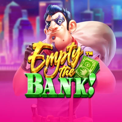 Empty The Bank™