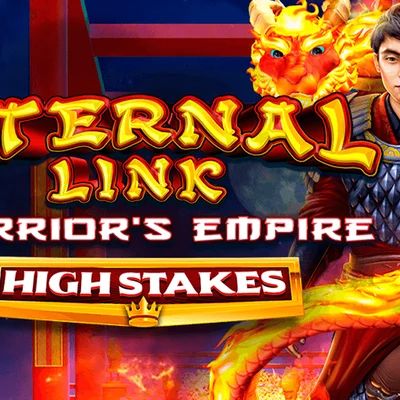 Eternal Link Warrior's Empire High Stakes