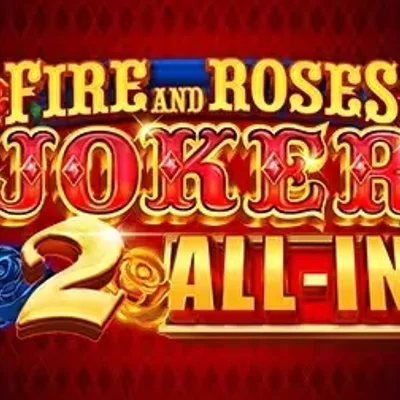 Fire and Roses Joker All-In 2