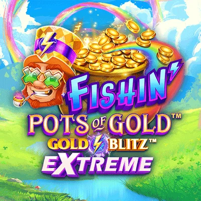 Fishin' Pots of Gold Gold Blitz EXTREME