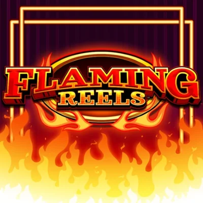 Flaming Reels 