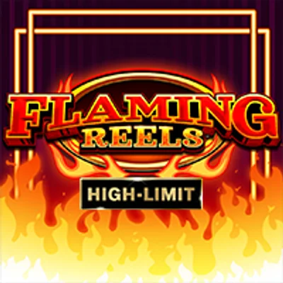 Flaming Reels High Limit