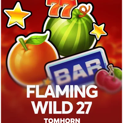 Flaming Wild 27