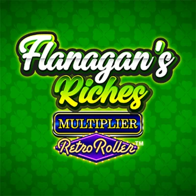 Flanagan's Riches Multiplier Retro Roller