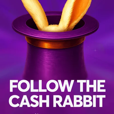 Follow the Cash Rabbit