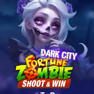 Fortune Zombie:Dark City