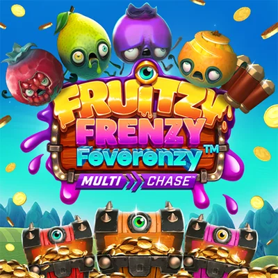 Fruitzy Frenzy Feverenzy⢠MultiChaseâ˘