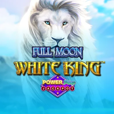 Full Moon White King PowerPlay Jackpot