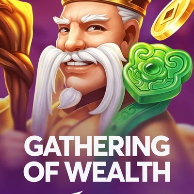 Gathering of Wealth