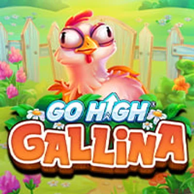Go High Gallina