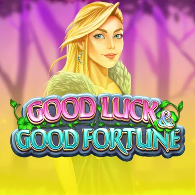 Good Luck & Good Fortune