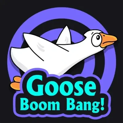Goose Boom Bang!