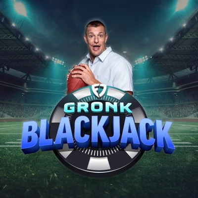 Gronk Blackjack