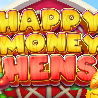 Happy Money Hens