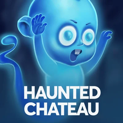 Haunted Chateau