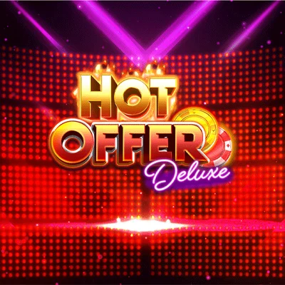 Hot Offer Deluxe