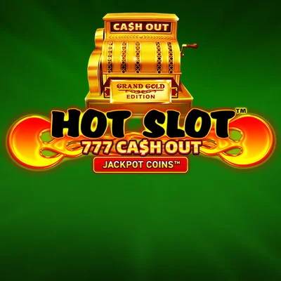 Hot Slot 777 Cash Out Grand Gold Edition