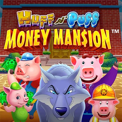Huff N' Puff Money Mansion