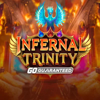 Infernal Trinity GO Guaranteed