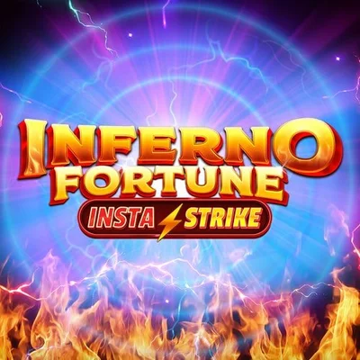 Inferno Fortune InstaStrike