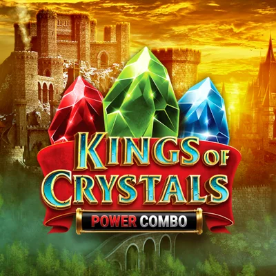 Kings of Crystals⢠Power Comboâ˘