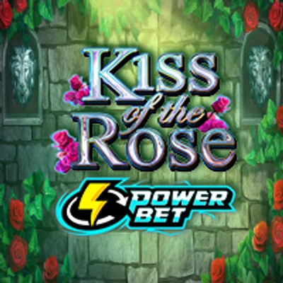Kiss of the Rose Power Bet