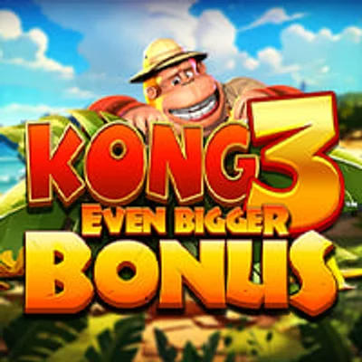 Kong 3 Even Bigger Bonus