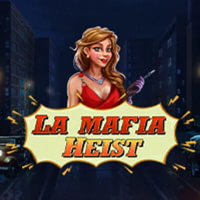 La Mafia Heist