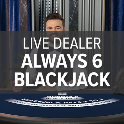 Live Dealer Always 6 Blackjack 1