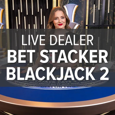 Live Dealer Bet Stacker Blackjack 2