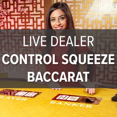 Live Dealer Control Squeeze Baccarat