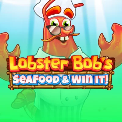 Lobster Bob's Sea Food and Win It