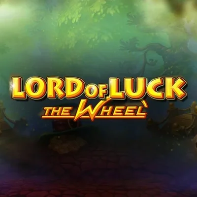 Lord of Luck the Wheel