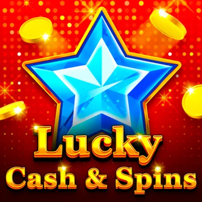Lucky Cash and Spins