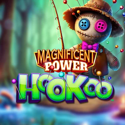 Magnificent Power HooKoo
