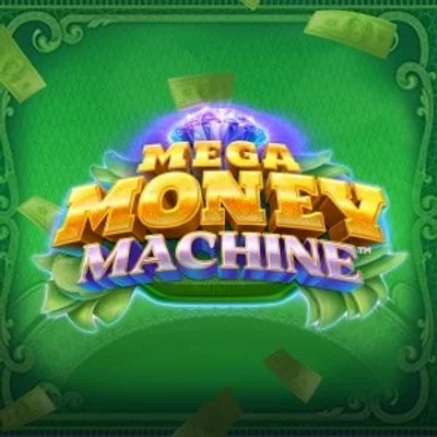 Mega Money Machine