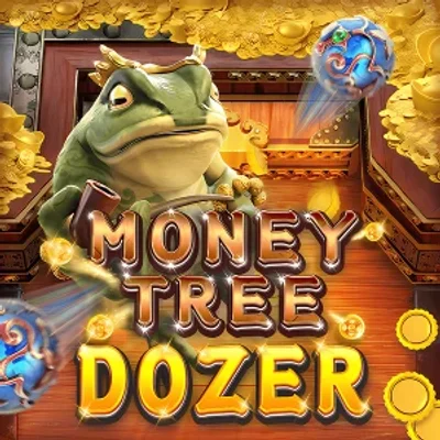 Money Tree Dozer