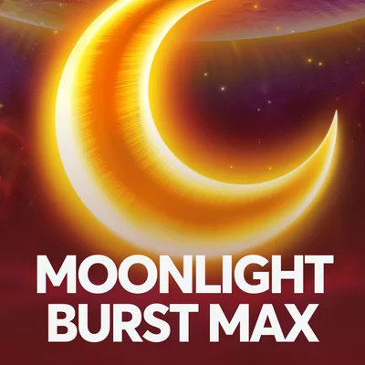 Moonlight Burst Max
