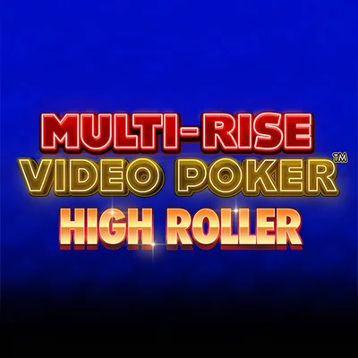 Multirise Video Poker-High Roller