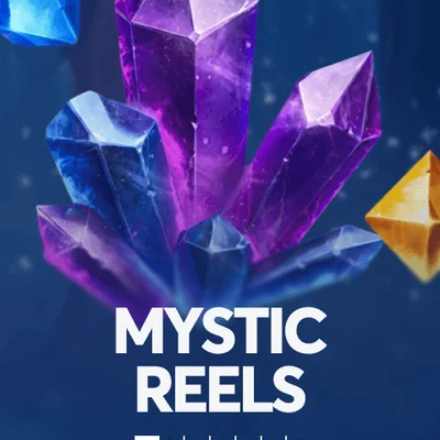 Mystic Reels