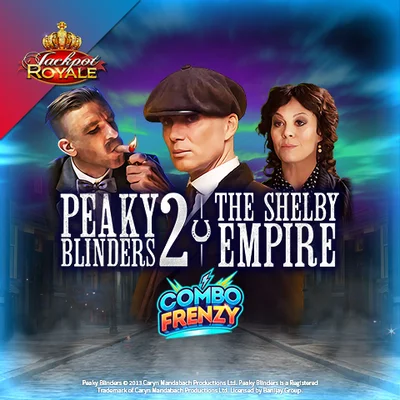 Peaky Blinders 2 Jackpot Royale