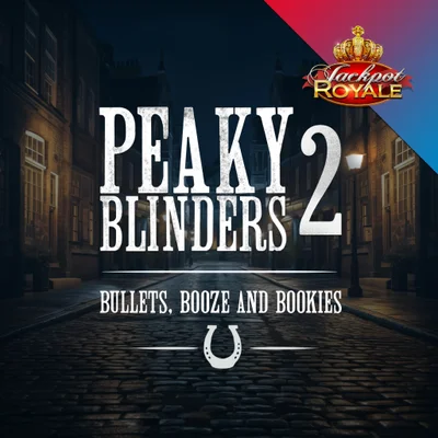 Peaky Blinders 2: The Shelby Empire - Jackpot Royale