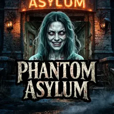 Phantom Asylum