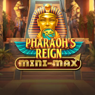Pharaoh's Reign Mini-Max