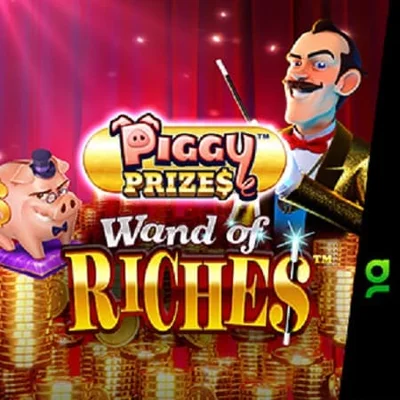 Piggy Prizes Wand of Riches Buy Bonus