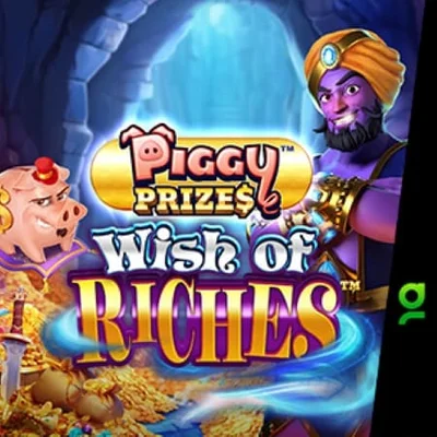 Piggy Prizes Wish of Riches Buy Bonus